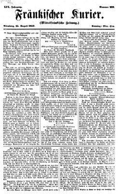 Fränkischer Kurier Sonntag 15. August 1852