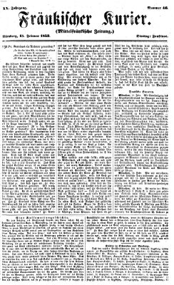 Fränkischer Kurier Dienstag 15. Februar 1853