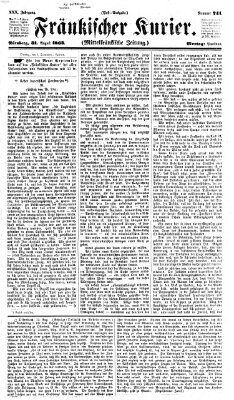 Fränkischer Kurier Montag 31. August 1863
