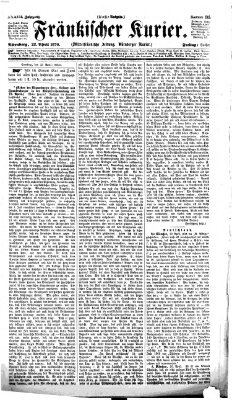 Fränkischer Kurier Freitag 22. April 1870