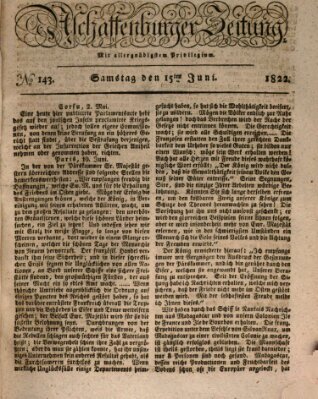 Aschaffenburger Zeitung Samstag 15. Juni 1822