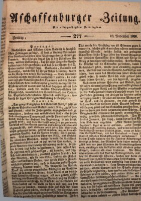Aschaffenburger Zeitung Freitag 18. November 1836