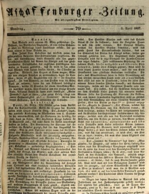 Aschaffenburger Zeitung Montag 3. April 1837