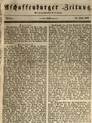 Aschaffenburger Zeitung Freitag 30. Juni 1837