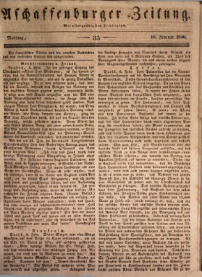 Aschaffenburger Zeitung Montag 10. Februar 1840
