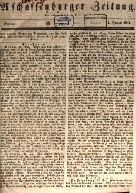 Aschaffenburger Zeitung Freitag 1. Januar 1841