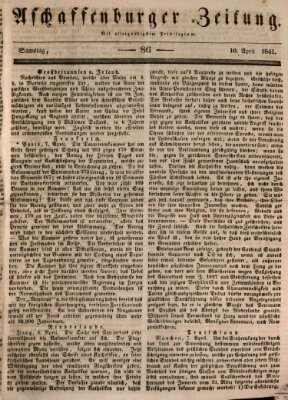 Aschaffenburger Zeitung Samstag 10. April 1841