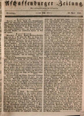Aschaffenburger Zeitung Dienstag 20. April 1841