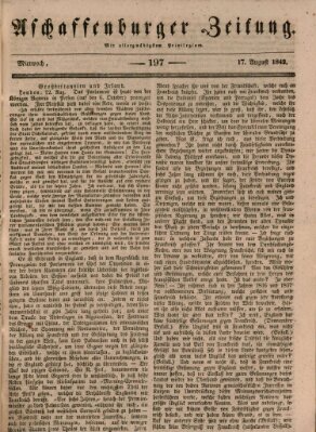 Aschaffenburger Zeitung Mittwoch 17. August 1842