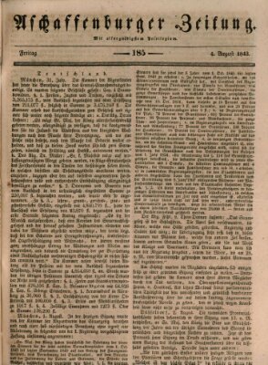 Aschaffenburger Zeitung Freitag 4. August 1843