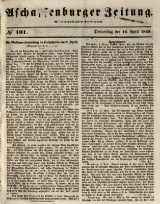 Aschaffenburger Zeitung Donnerstag 12. April 1849