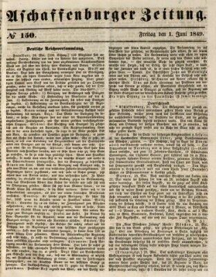 Aschaffenburger Zeitung Freitag 1. Juni 1849
