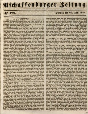 Aschaffenburger Zeitung Dienstag 26. Juni 1849