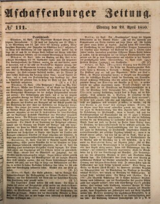 Aschaffenburger Zeitung Montag 22. April 1850