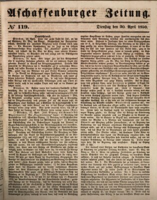 Aschaffenburger Zeitung Dienstag 30. April 1850