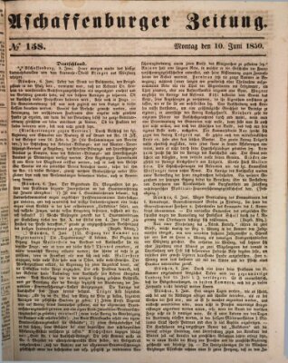 Aschaffenburger Zeitung Montag 10. Juni 1850