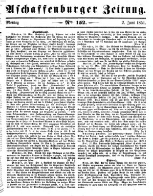Aschaffenburger Zeitung Montag 2. Juni 1851