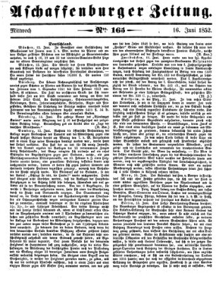 Aschaffenburger Zeitung Mittwoch 16. Juni 1852