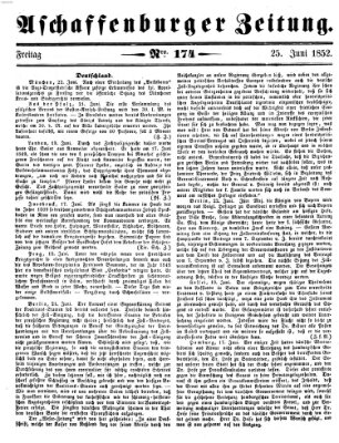Aschaffenburger Zeitung Freitag 25. Juni 1852
