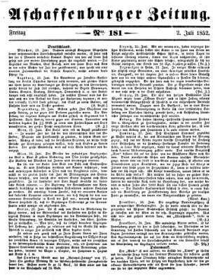 Aschaffenburger Zeitung Freitag 2. Juli 1852