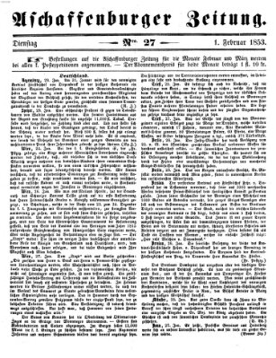 Aschaffenburger Zeitung Dienstag 1. Februar 1853