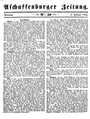 Aschaffenburger Zeitung Mittwoch 2. Februar 1853