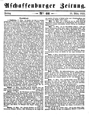 Aschaffenburger Zeitung Freitag 18. März 1853