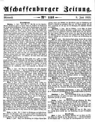 Aschaffenburger Zeitung Mittwoch 8. Juni 1853