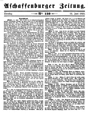 Aschaffenburger Zeitung Dienstag 14. Juni 1853