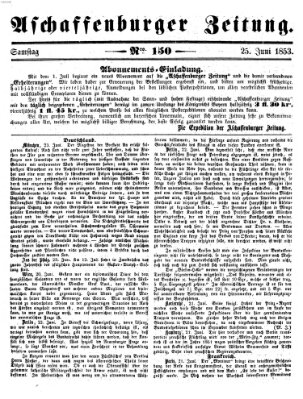 Aschaffenburger Zeitung Samstag 25. Juni 1853