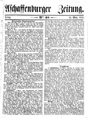 Aschaffenburger Zeitung Freitag 16. März 1855