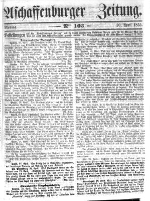 Aschaffenburger Zeitung Montag 30. April 1855