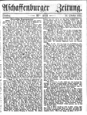 Aschaffenburger Zeitung Dienstag 23. Oktober 1855