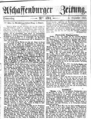 Aschaffenburger Zeitung Donnerstag 6. Dezember 1855