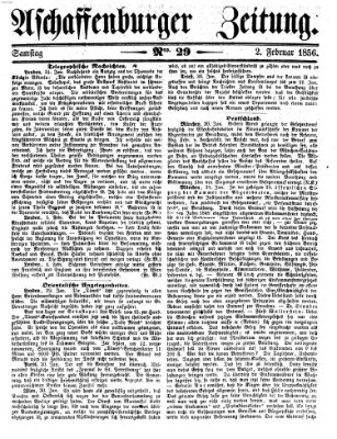 Aschaffenburger Zeitung Samstag 2. Februar 1856