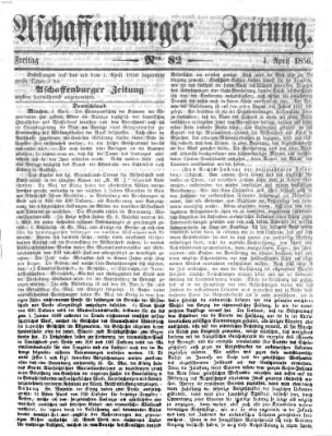 Aschaffenburger Zeitung Freitag 4. April 1856