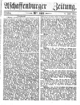 Aschaffenburger Zeitung Dienstag 8. Juli 1856