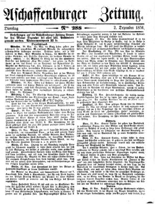 Aschaffenburger Zeitung Dienstag 2. Dezember 1856