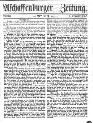 Aschaffenburger Zeitung Montag 14. Dezember 1857
