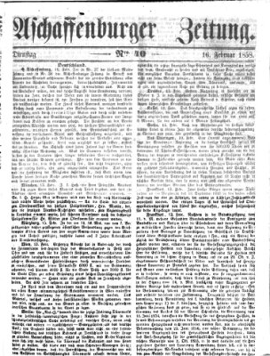 Aschaffenburger Zeitung Dienstag 16. Februar 1858