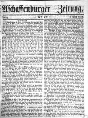 Aschaffenburger Zeitung Freitag 2. April 1858