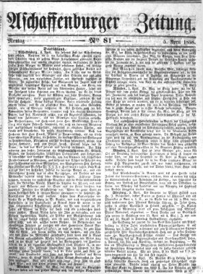 Aschaffenburger Zeitung Montag 5. April 1858