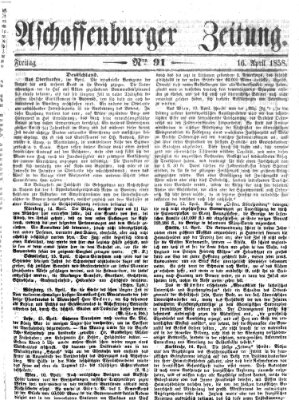 Aschaffenburger Zeitung Freitag 16. April 1858