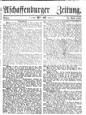 Aschaffenburger Zeitung Freitag 23. April 1858