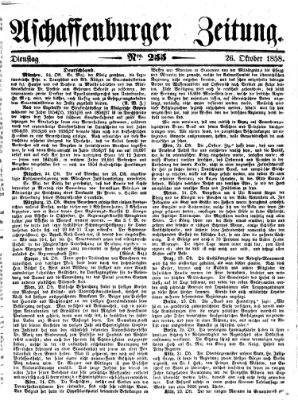 Aschaffenburger Zeitung Dienstag 26. Oktober 1858