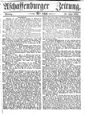 Aschaffenburger Zeitung Montag 20. Juni 1859
