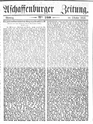 Aschaffenburger Zeitung Montag 10. Oktober 1859