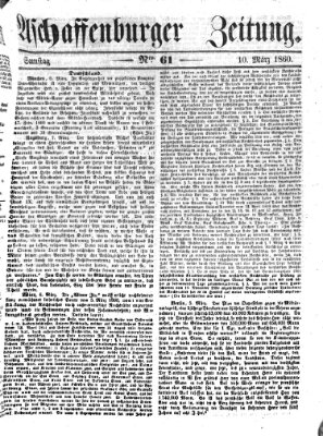 Aschaffenburger Zeitung Samstag 10. März 1860