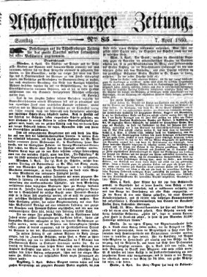 Aschaffenburger Zeitung Samstag 7. April 1860