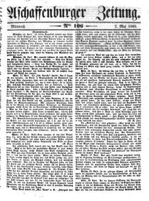 Aschaffenburger Zeitung Mittwoch 2. Mai 1860